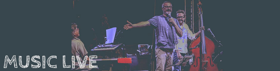 Liberi Sensi, Music Live